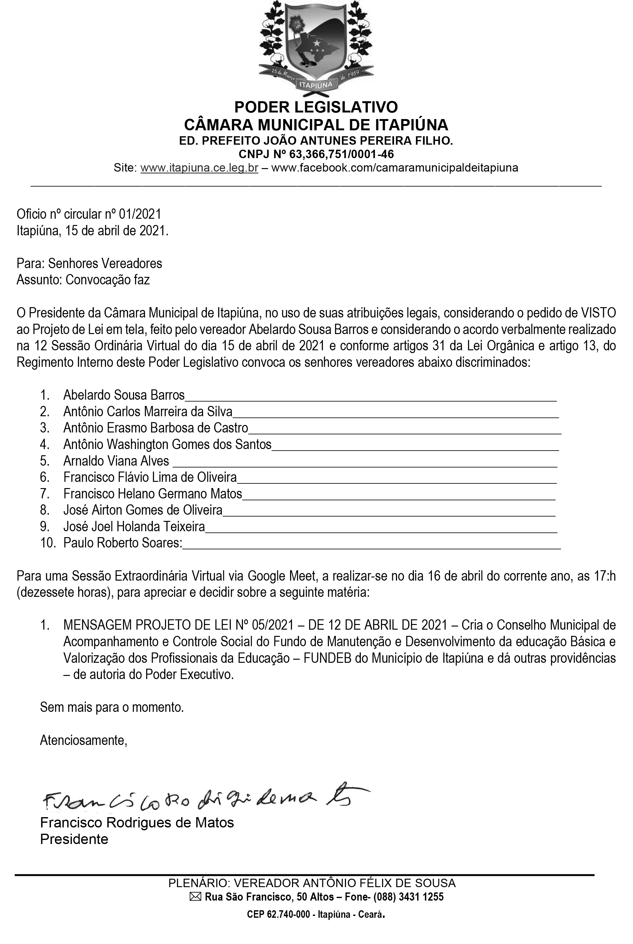 Oficio circular nº 01/2021: Convoca os senhores vereadores para uma Sessão Extraordinária Virtual