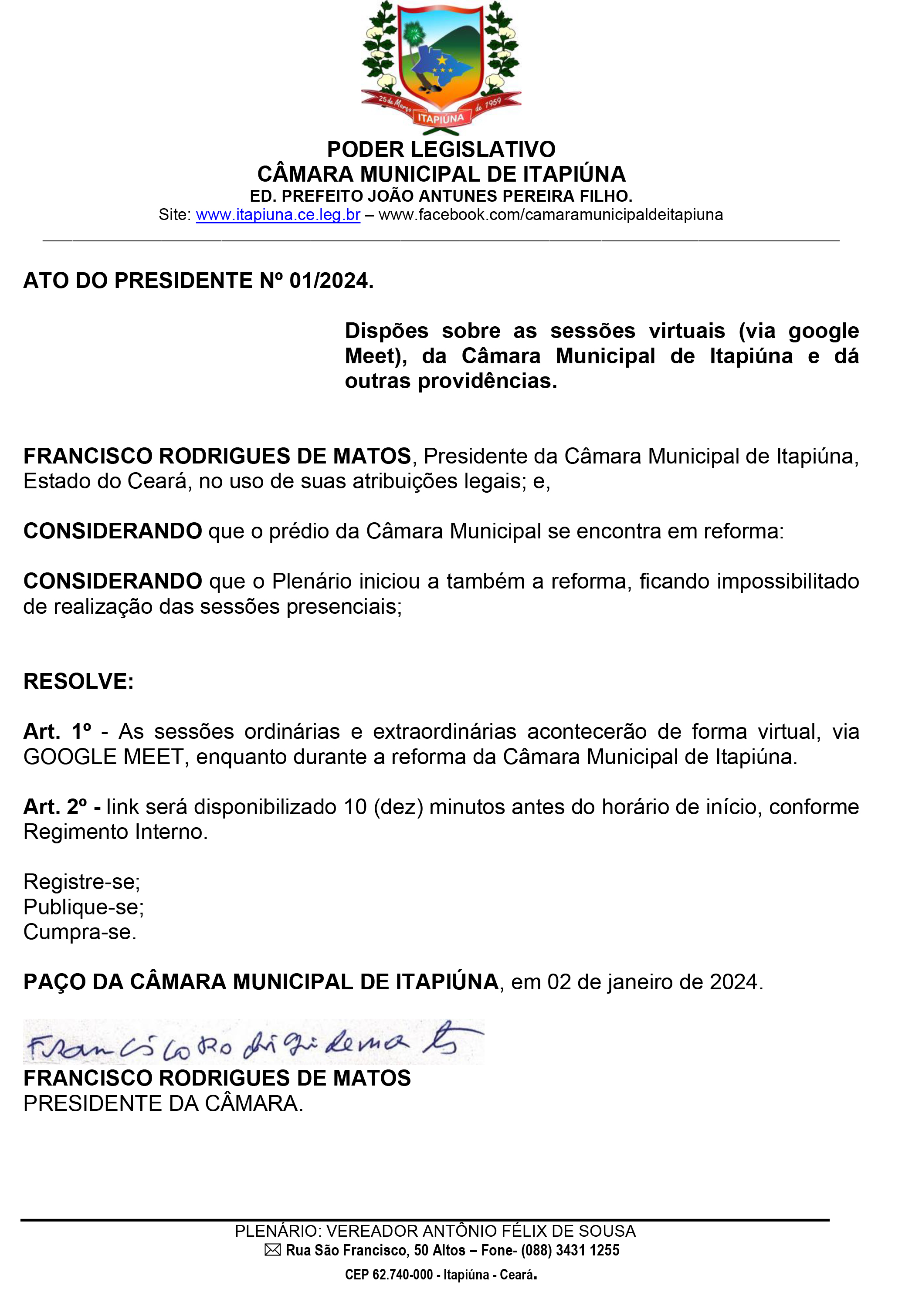 Sessões virtuais (via google Meet), da Câmara Municipal de Itapiúna 